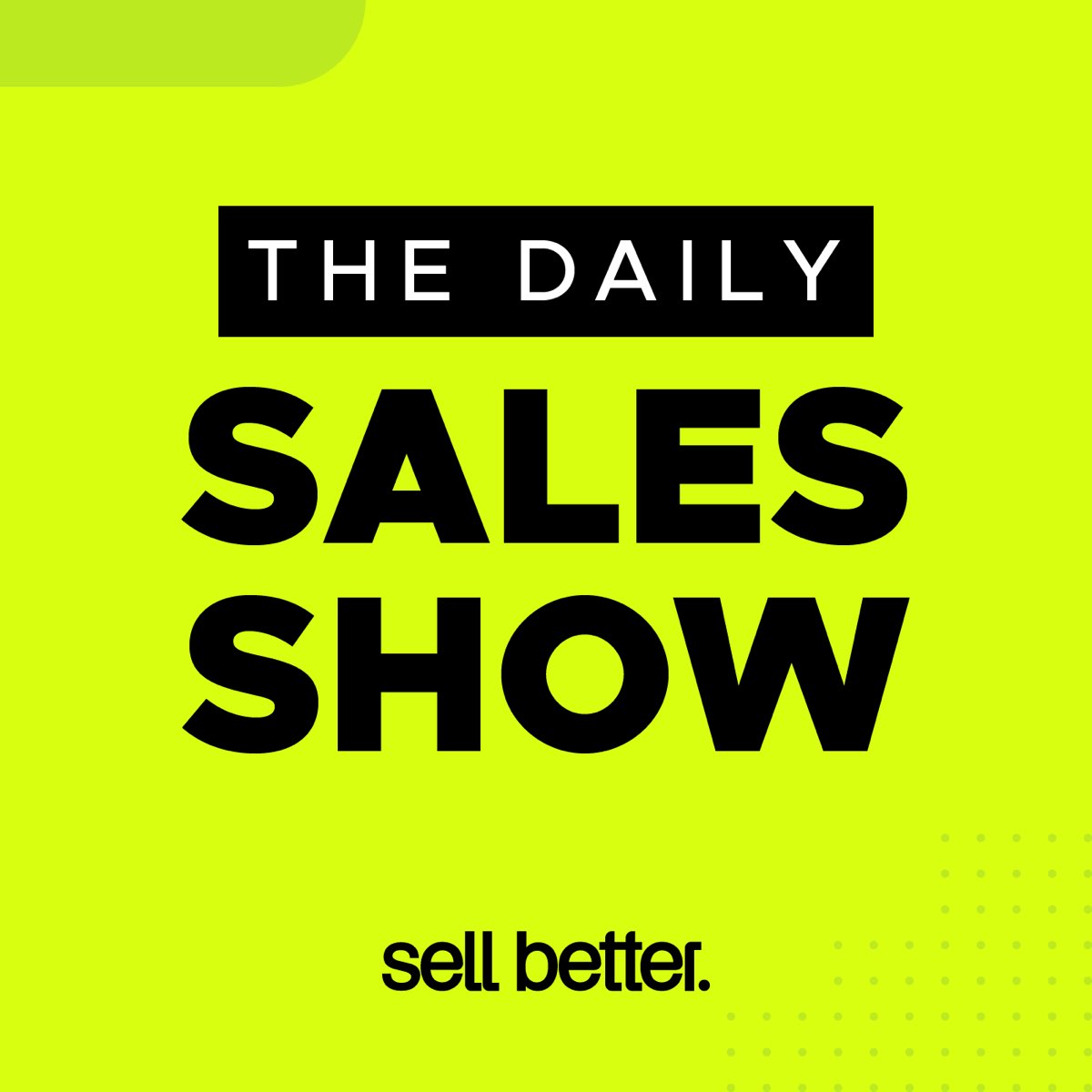 The Daily Sales Show podcast artwork