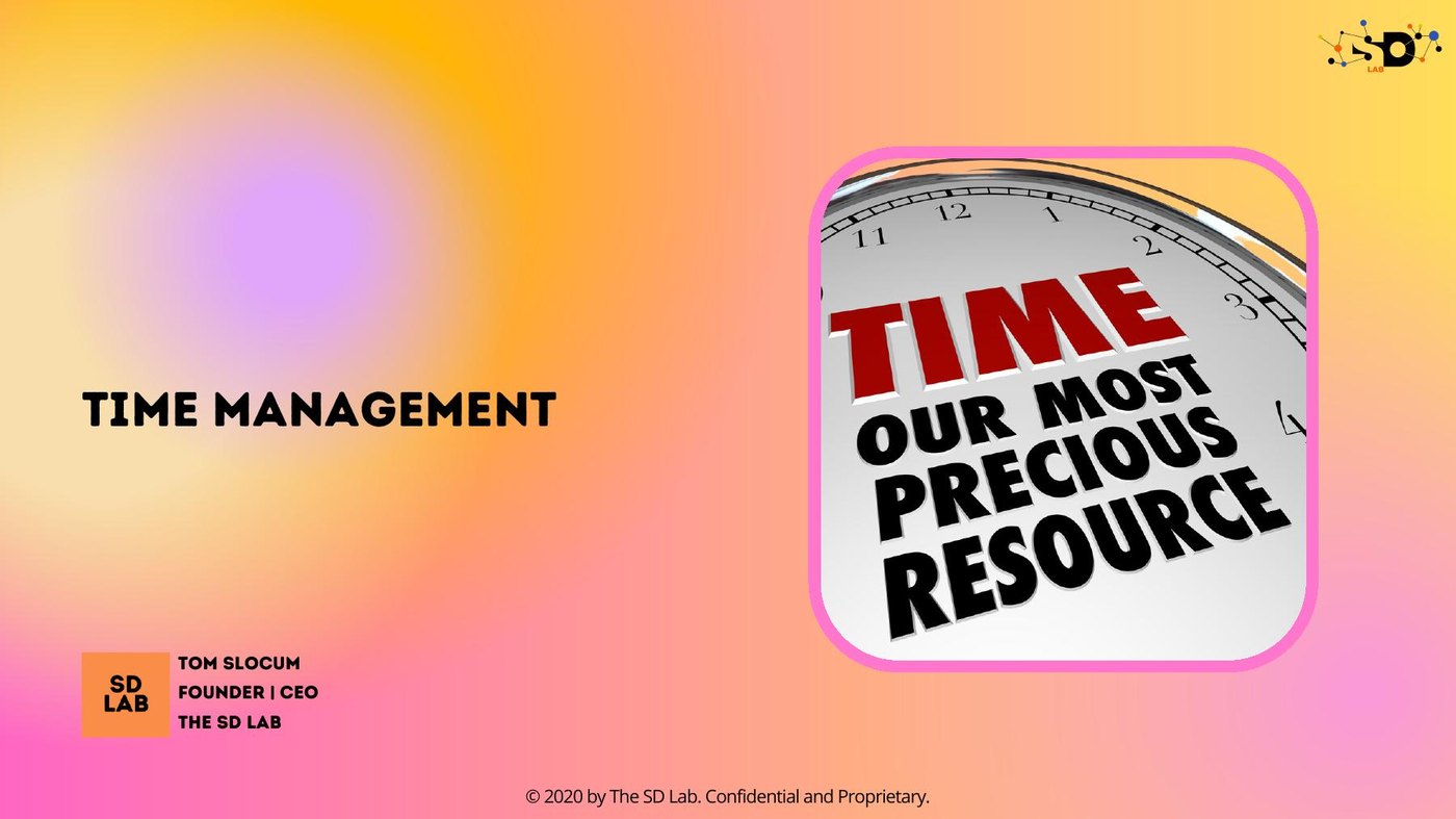 Title slide of the Time Management workshop session delivered to the ServiceChannel SDR team.