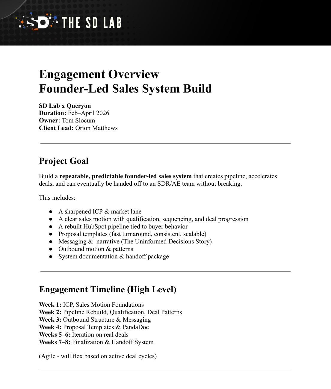Engagement overview document listing the project goal, timeline, deliverables and who does what.